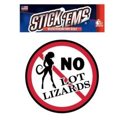 Stick Ems 6x8 No Lot Lizard